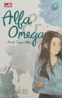 Alba Omega : Awal tampa akhir