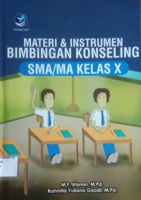 Materi $ Instrumen Bimbingan Konseling SMA X
