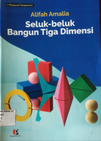 Seluk-beluk Bangunan Tiga Dimensi