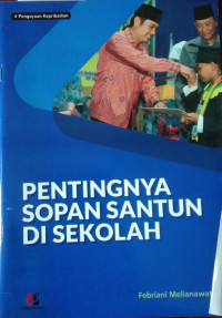 Pentingnya Sopan Santun di Sekolah