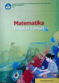 Matematika Tingkat Lanjut SMA Kelas XII Kurmer