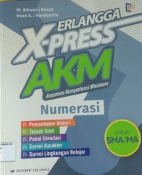 AKM ; Asesmen kompentensi minimum numerasi SMA