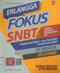 Fokus SNBT ; Rangkuman materi,soal tipe SNBT,prediksi soal SNBT